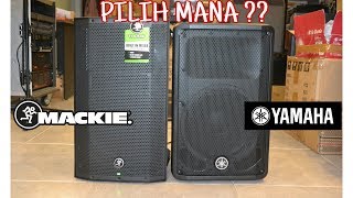 Pilih Mana Mackie Thump 12a Atau DBR 12 Yamaha