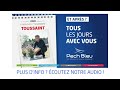 Toussaint et aprs    pech bleu tous les jours avec vous 