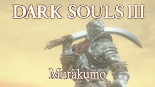 Murakumo Moveset (Dark Souls 3)