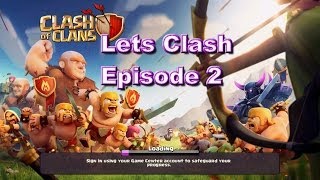 Lets Clash - Episode 2