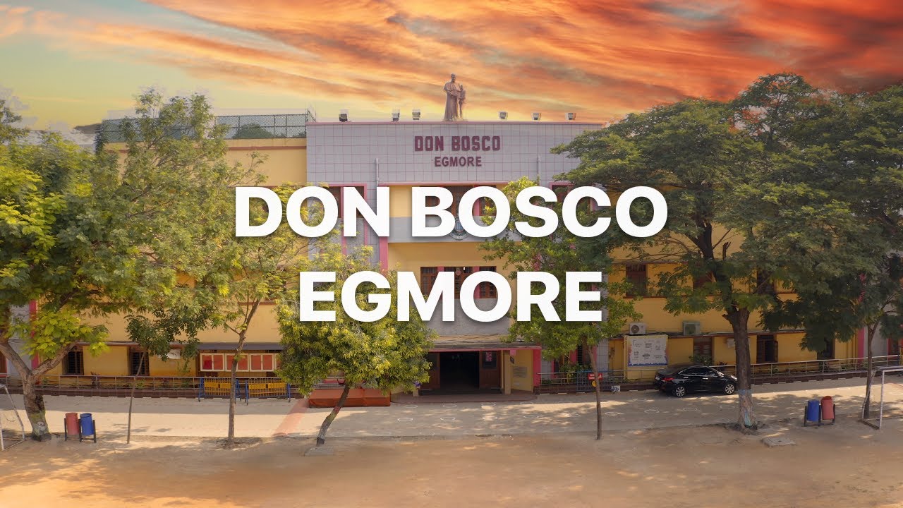 DON BOSCO EGMORE - THE CAMPUS TOUR - YouTube