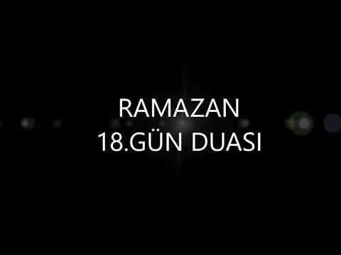 Ramazan-ı Şerif 18. Gün Duası