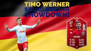 TIMO WERNER SQUAD BUILDER SHOWDOWN!