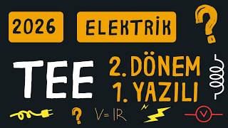 2026 9. Sınıflar Tee Atölyesi, Elektri̇k Grubu, 2. Dönem 1. Yazılı Sınav Soruları Ve Çözümleri