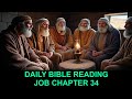 Daily Bible Reading - Job 34 - Episode 403