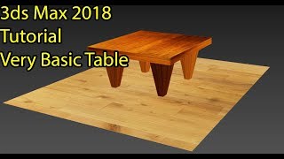 3Ds Max 2018 tutorial create a very simple table for beginner