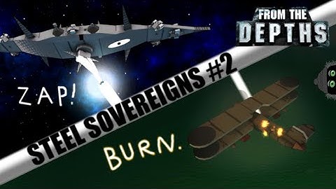 Space Lasers Are Fun. 😁👍🛰️ From the Depths, Steel Sovereigns Campaign Demo (Part 2)
