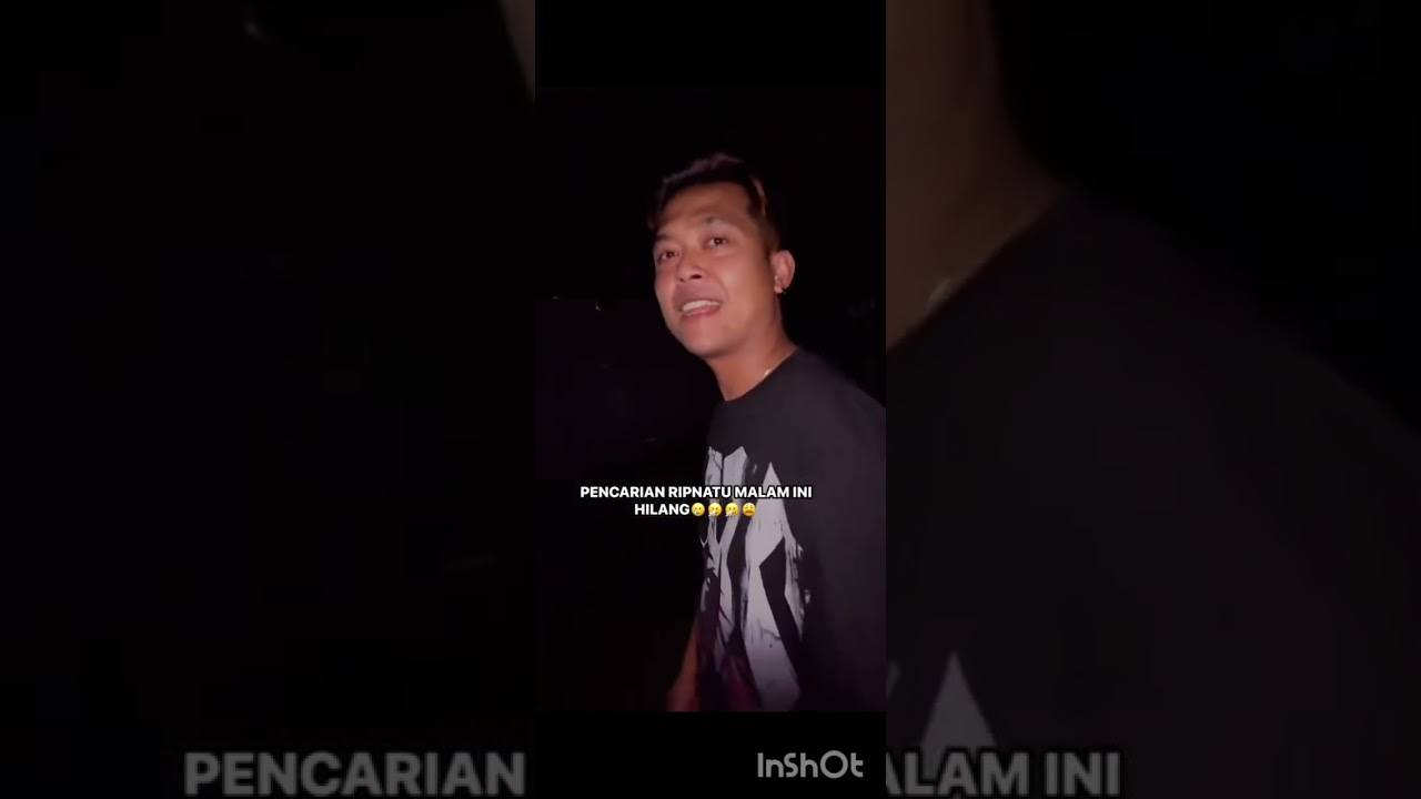 MALAM INI RIPNATU HILANG, 😡🤬😯😯🥺😭😭 VIDEO COPY PASTE BY FB MAS TAPAO