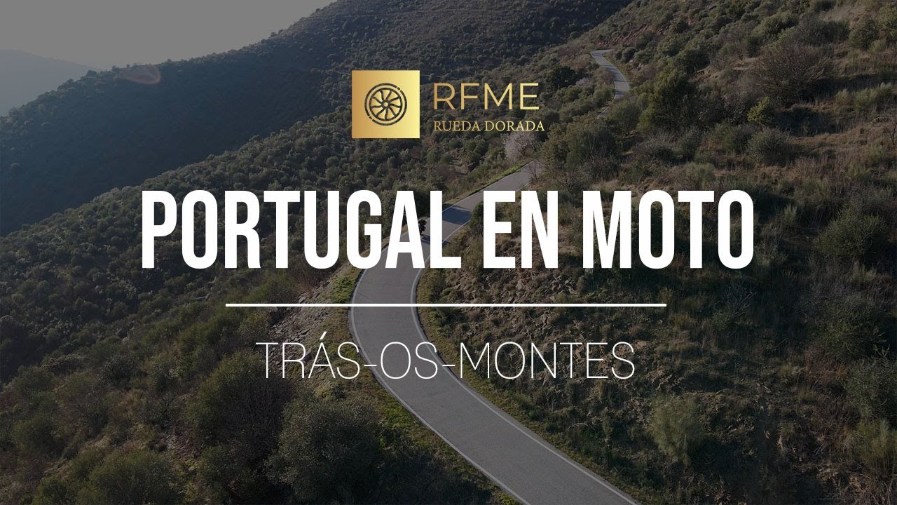 Portugal en moto: Ruta Tras-Os-Montes