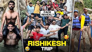 Rishikesh Trip 😍😅 | My face revealed ? | #vlog-06