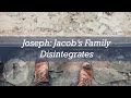 Joseph: Jacob's Family Disintegrates - John Lennox