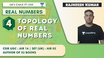 Topology of Real Numbers | Part-4 | Maths for IIT JAM 2021 | Rajneesh Kumar
