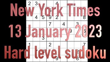 Sudoku solution – New York Times sudoku 13 January 2023 Hard level
