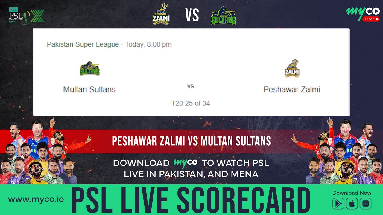 Peshawar Zalmi vs Multan Sultans Live Match Today | PSL | Live Scorecard