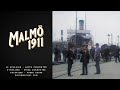 Malmö 1911 - Remastered 4K 60fps