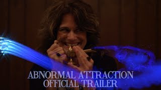 Abnormal Attraction - Official Theatrical Trailer