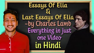 Essays of Elia by Charles Lamb in hindi. Everything in single video.