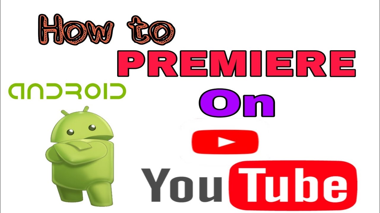 How To PREMIERE A VIDEO ON YOUTUBE FULL TUTORIAL TUTORIAL SUBSCRIBE FORNEWYOUTUBER YouTube