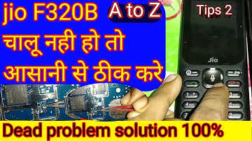 jio f320b dead problem solution | Jio F320b dead problem | jio f320 b on nahi ho raha kya karen #320