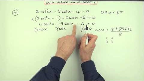 2010 SQA Higher Maths:  paper 2 no.4:  Double angle equation