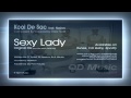 Kool De Sac (aka Drew Todd) feat. Nasirov - Sexy Lady (Original Mix)