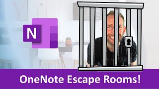 OneNote Escape Rooms!