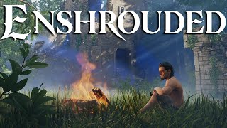 Exploring the Shroud and Building Home Base  Enshrouded