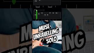 UNRAVELLING GUITAR SOLO #tab #muse #shorts #guitarsolo #unravelling