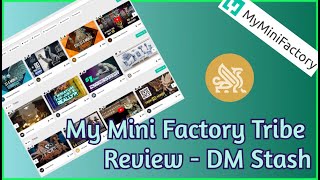 MyMiniFactory Tribe Review - DM Stash. Full review of their MMF Tribe