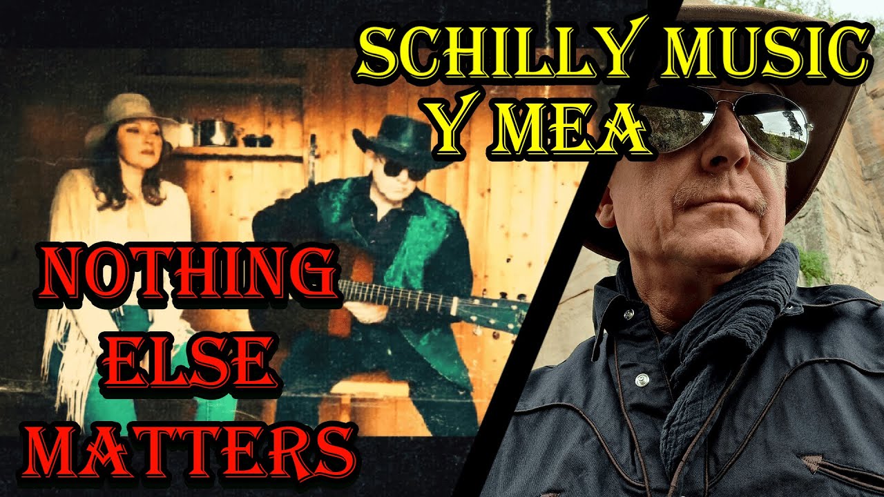 Nothing Else Matters | Schilly Music | Metallica Cover