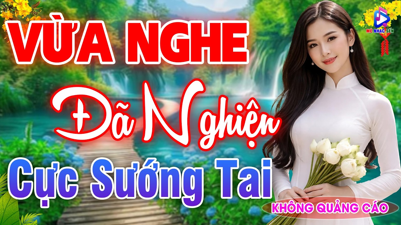 Lk Ca Nhạc Trữ Tình MỚI ĐÉT 2026 ➤Tuyệt Phẩm Nhạc Vàng Xưa NGỌT NGÀO CỰC ÊM TAI Ru Ngủ Về Đêm