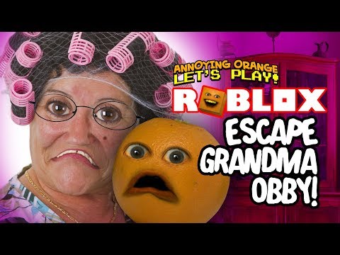 Roblox: Escape Grandma Obby! [Annoying Orange]