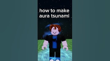 how to make aura tsunami #roblox #game #gamer #gaming #shortvideo #shortsfeed #shorts #short #games