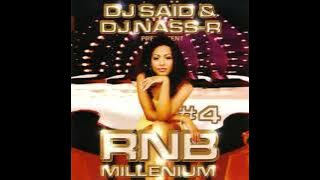 DJ Said & DJ Nass-R - RnB Millenium Vol. 4