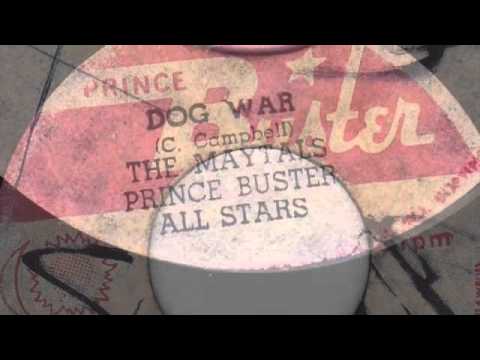 DOG WAR - THE MAYTALS & THE PRINCE BUSTER ALL STARS