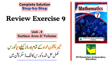 Review Exercise 9 Class 7 Maths KPK | Unit 9 - Surface Area and Volume | KPK New Book