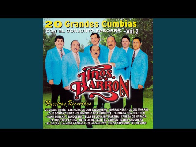 Los Hermanos Barron - Zumbale Maria