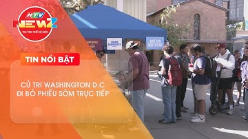 BẦU CỬ MỸ: CỬ TRI WASHINGTON D.C ĐI BỎ PHIẾU SỚM TRỰC TIẾP