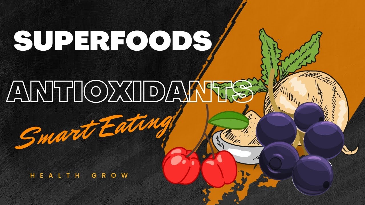 INCORPORATING SUPERFOODS INTO YOUR DIET THE RIGHT WAY II SUPERFOODS BENEFITS II HEALTH GROW