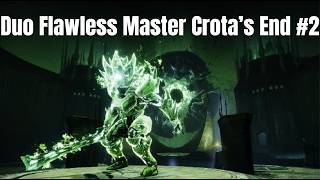 Duo Flawless Master Crota's End #2 (Renegades)