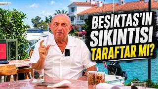 Beşiktaş’ın Sıkıntısı Taraftar mı? Sinan Engin Transfer Gündemini Değerlendirdi