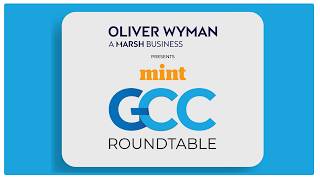 15 Leaders on What's Next for Global Capability Centres | Mint GCC Roundtable