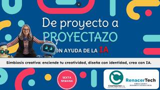 Curso De proyecto a PROYECTAZO con ayuda de la IA - MÓDULO 6