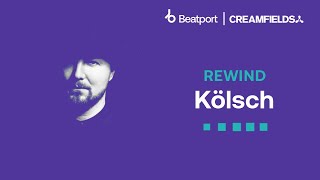 Kölsch Dj Set @Creamfields  2023 | @Beatport  Live