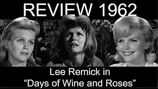 Best Actress 1962, Part 3: Lee Remick in 