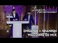 English Spanish Wedding DJ Mix Top 40 Latin Throwbacks Dance 