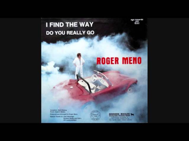 Roger Meno - Do You Really Go