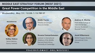 MESF 2021: The Great Power Competition in the Middle East
