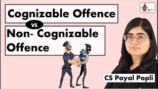Cognizable and Non-Cognizable Offence | संज्ञेय और असंज्ञेय अपराध | Criminal Procedure Code