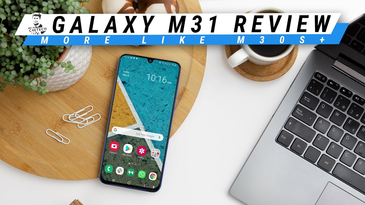 Samsung Galaxy M31 Review All Hail The New Battery Life Samsung Galaxy M31 Review All Hail The New Battery Life